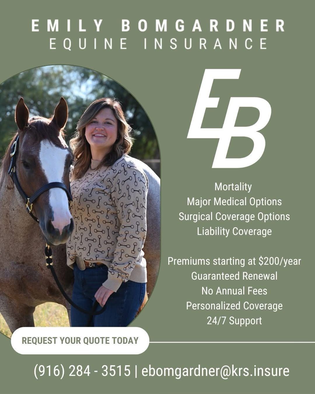 Emily Bomgardner Equine Insurance — mortality, major medical, surgical and liability coverage. Premiums starting at $200 per year.